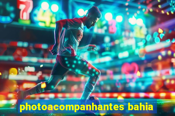 photoacompanhantes bahia